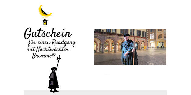 Nachtwächter Bremme, Nachtwächterrundgang, Leipzig, Abendrundgang, Gutschein